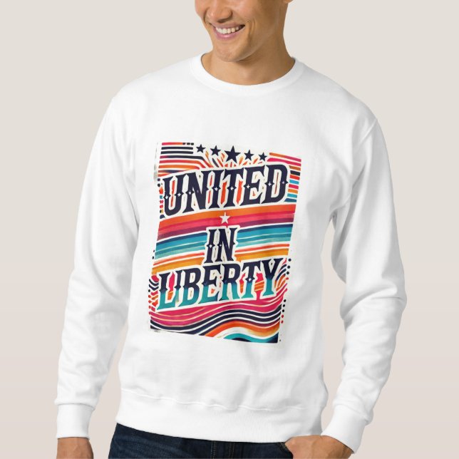 Vereint in Freiheit Sweatshirt (Vorderseite)