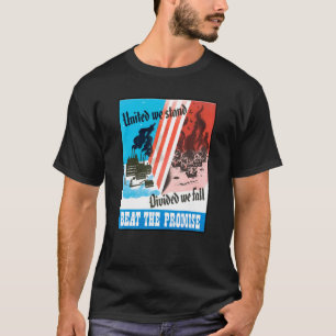 Vereint sind wir gespalten wir fallen 4. Juli Patr T-Shirt