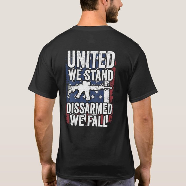 Vereint stehen wir enttäuscht da wir die US-Waffen T-Shirt (Rückseite)