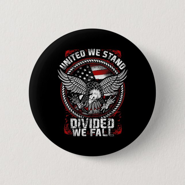 Vereint stehen wir gespalten wir fallen - Patrioti Button (Vorderseite)