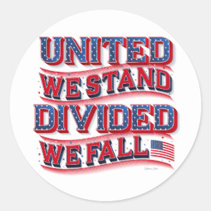 Vereint stehen wir, geteilt fallen wir Aufkleber