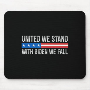 Vereint stehen wir - mit Biden fallen wir - Vintag Mousepad