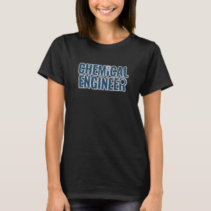 Verfahrenstechnik Chemieingenieur für Männer T-Shirt