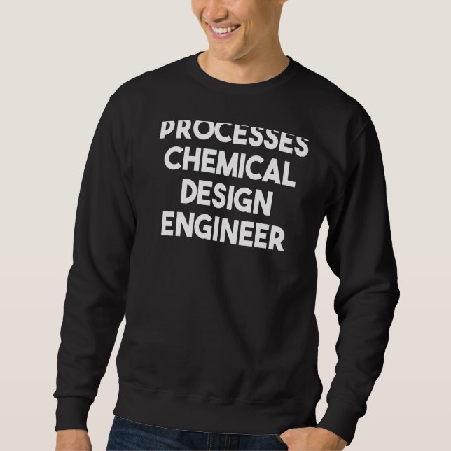 Verfahrenstechniker Sweatshirt (Vorderseite)