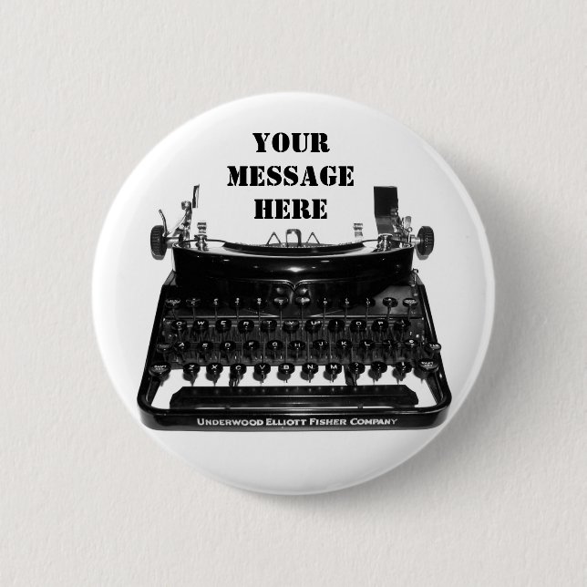 Verfasser-Schreibmaschine, die Ihre Mitteilung Button (Vorderseite)