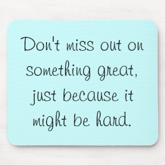 Verfehlen Sie nicht heraus auf großem etwas Mousepad