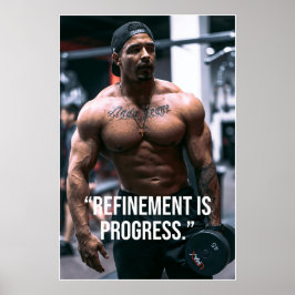 Verfeinerung ist Fortschritt Fitness-Zitat Poster