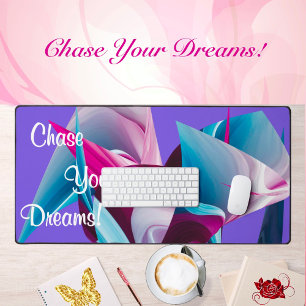 Verfolge deine Träume Motivation Inspiration Abstr Schreibtischunterlage