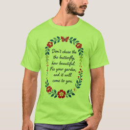Verfolge nicht den Schmetterling | Repariere deine T-Shirt