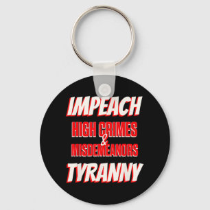 Verfolgen Sie Trumps High Crimes Misshandlungen de Schlüsselanhänger