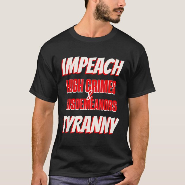 Verfolgen Sie Trumps High Crimes Misshandlungen de T-Shirt (Vorderseite)