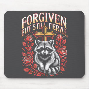 Vergeben Aber Immer Noch Wild Waschbär Christen Zi Mousepad