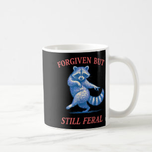 Vergeben, aber immer noch wilde Waschbär-lustige A Kaffeetasse