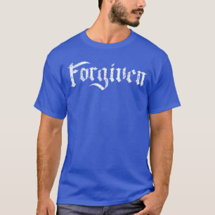 Vergebenes christliches inspirierendes Design für T-Shirt