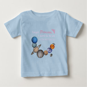 Vergessen Prinzessin - Astrophysikerin Baby T-shirt