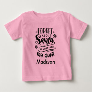Vergessen Sie die Santa frag Tante Madison Persona Baby T-shirt