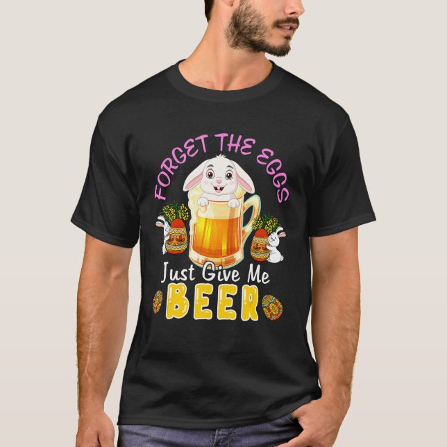 Vergessen Sie Ei geben Sie mir Bier Niedlichen Bun T-Shirt (Vorderseite)