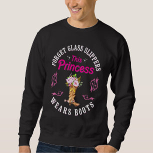 Vergessen Sie Glass Slippers diese Prinzessin träg Sweatshirt