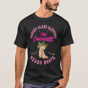 Vergessen Sie Glass Slippers Dieses Prinzessin trä T-Shirt