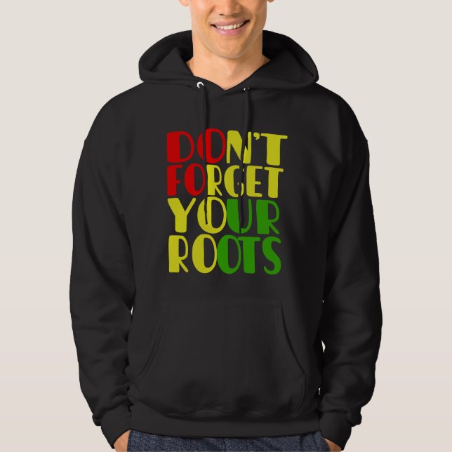 Vergessen Sie nicht, dass Sie einen schwarz-afrika Hoodie (Vorderseite)