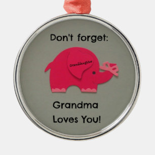 Vergessen Sie nicht: Oma Lieben Sie! Großtochter Silbernes Ornament