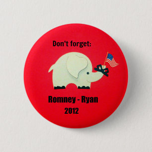 Vergessen Sie nicht: Romney - Ryan 2012 Button