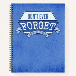 Vergessen Sie nicht, sich selbst ein Journaling-No Notizbuch