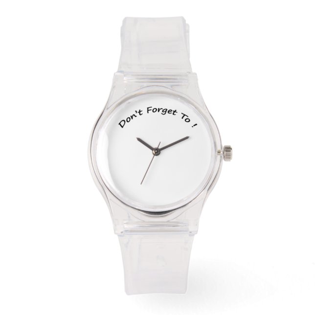Vergessen Sie nicht zu Damen Uhren (Vorderseite)