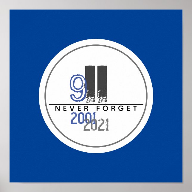Vergessen Sie nie das 911 Gray World Trade Center Poster (Vorne)