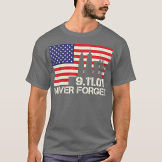 Vergessen Sie nie den 9 11 20. Jahrestag Patriot T T-Shirt