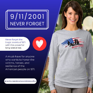 Vergessen Sie nie den T - Shirt 9/11