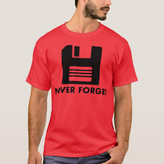 Vergessen Sie nie die 80er Diskette Freund T-Shirt