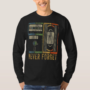 Vergessen Sie nie die Gänsehaut der Videokassetten T-Shirt
