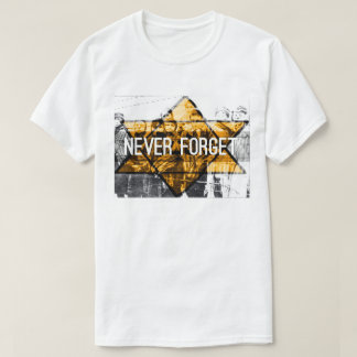 Vergessen Sie nie/Enden-Antisemitismus-T-Shirt T-Shirt