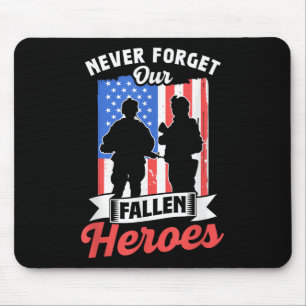 Vergessen Sie nie unseren gefallenen Helden-Gedenk Mousepad