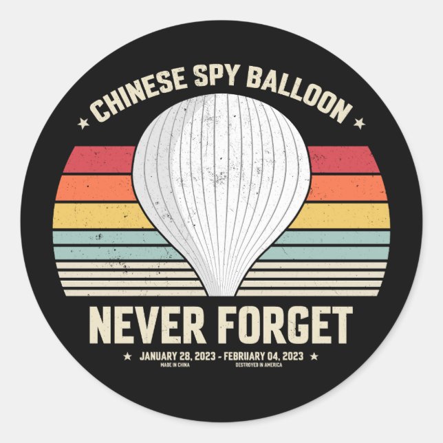 Vergessen Sie niemals den chinesischen Spy Balloon Runder Aufkleber (Vorderseite)