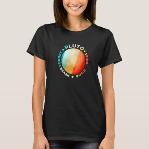 Vergessen Sie niemals Pluto Funny Retro Planet Spa T-Shirt