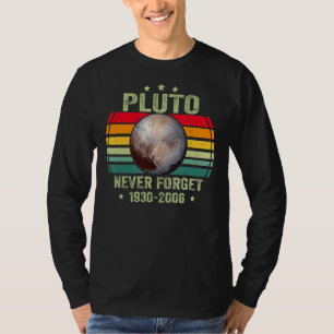 Vergessen Sie niemals Pluto Retro Style Funny Spac T-Shirt