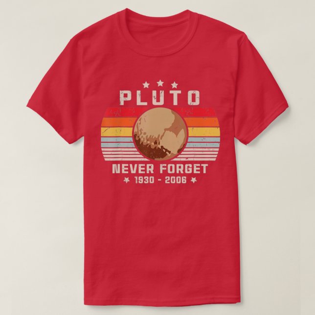 Vergessen Sie niemals Pluto, Retro Style Space, Wi T-Shirt (Design vorne)