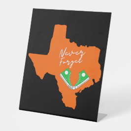 Vergessen Sie niemals Uvalde-Hommage Sockelschild