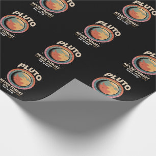Vergessen Sie Pluto 1930-2006 Funny Retro Space Geschenkpapier