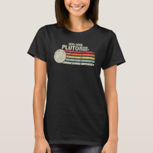 Vergessen Sie Pluto 1930 2006 Vintage Weltraumwiss T-Shirt