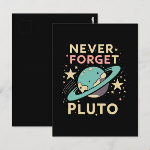 Vergessen Sie Pluto Weltraumwissenschaft nicht Postkarte