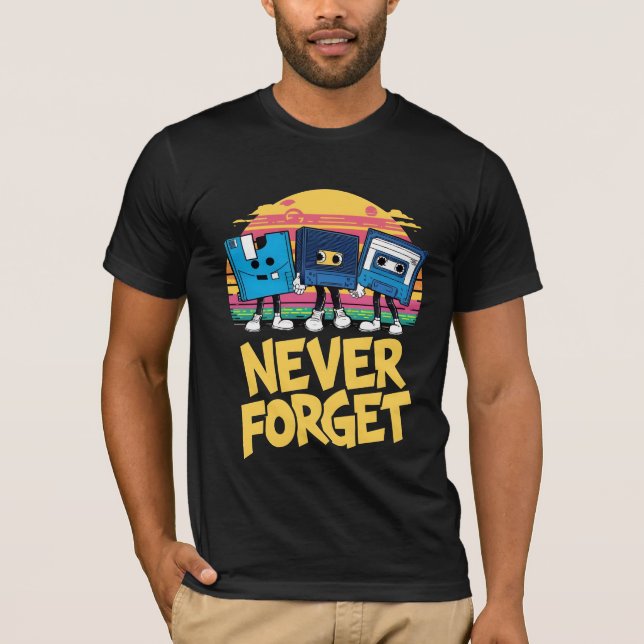 Vergessen Sie Retro Graffiti T - Shirt nie (Vorderseite)