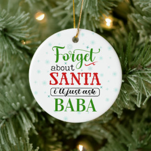 Vergessen Sie Santa BABA Weihnachtsschmuck