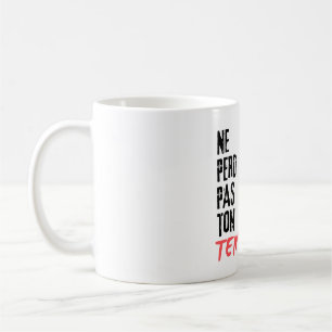 Vergeude deine Zeit Kaffeetasse