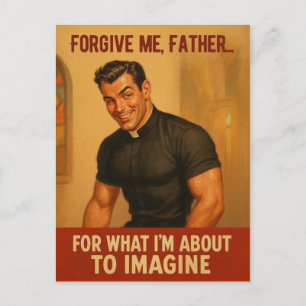 „Vergib mir, Vater…“ Vintage Humor Druck Postkarte