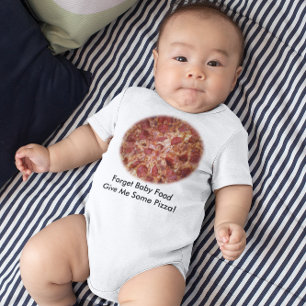 Vergiss Baby Food Gib mir Pizza Baby Strampler