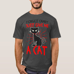 Vergiss Bonbons, gib mir ein Katzen-Design Hallowe T-Shirt