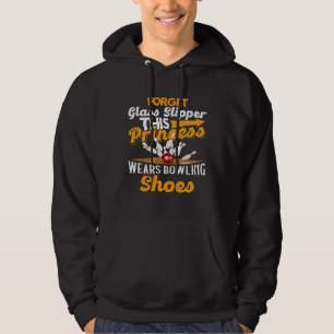 Vergiss Glasschuhe Diese Prinzessin trägt Bowling Hoodie